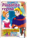 Povestim si coloram - Pastorita Regina