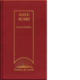 Cartea de acasa nr. 40. Alecu Russo - Cantarea Romaniei