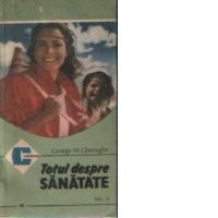 Totul despre sanatate, volumul al II-lea