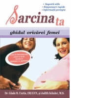 Sarcina ta. Ghidul oricarei femei
