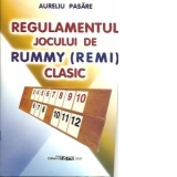 Regulamentul jocului de Rummy(Remi)clasic