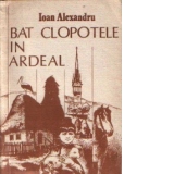Bat clopotele in Ardeal