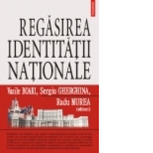 Regasirea identitatii nationale