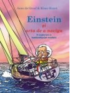 Einstein si arta de a naviga - O explorare a leadershipului modern