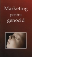 Marketing pentru genocid
