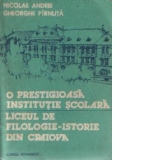 O prestigioasa institutie scolara - Liceul de filologie-istorie din Craiova
