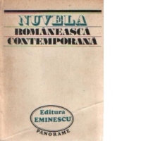 Nuvela romaneasca contemporana. 1944-1977