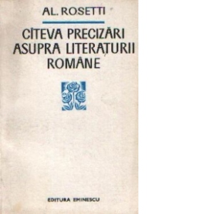 Citeva precizari asupra literaturii romane