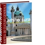 Arhitectura - Renasterea matura, barocul, neoclasicismul, sec. XIX - Vol. 11