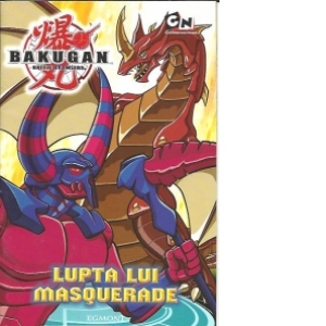 Bakugan - Lupta lui Masquerade