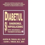 Diabetul si sindromul hipoglicemic-fapte,descoperiri si tratamente naturiste