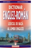 Dictionar englez - roman. Lexicul de baza al limbii engleze