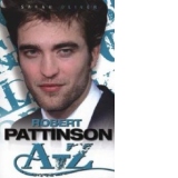 Robert Pattinson A-Z