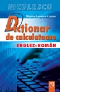 Dictionar de calculatoare englez - roman