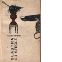 Glastra cu sfecle (Microfoiletoane, momente si schite vesele)