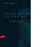Evanghelia tradarii.O biografie a lui Iuda