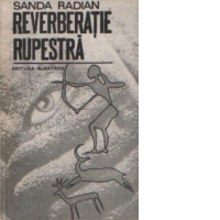 Reverberatie rupestra - Povestiri fantastice si stiintifico-fantastice