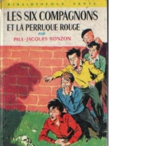 Les Six Compagnons Et La Perruque Rouge