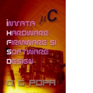Invata Hardware Firmware si Software Design