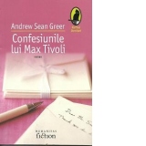 Confesiunile lui Max Tivoli
