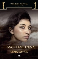 GENA LUI ISIS. #1 TRILOGIA MISTICA