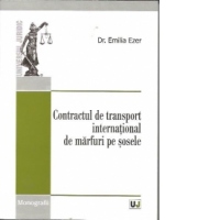 Contractul de transport international de marfuri pe sosele