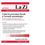 Codul de procedura fiscala si Normele metodologice (actualizat la 10.05.2010). Cod 391