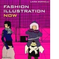 Fashion Illustration Now
