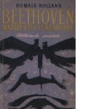 Beethoven - Marile epoci creatoare. Catedrala intrerupta II (Ultimele cvartete)