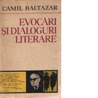 Evocari si dialoguri literare