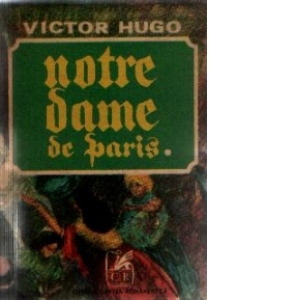 Notre-Dame de Paris, Volumele I si II