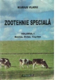 Zootehnie speciala, Volumul I - Bovine, Ovine, Caprine