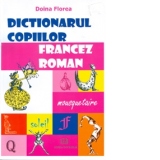 Dictionarul copiilor francez - roman