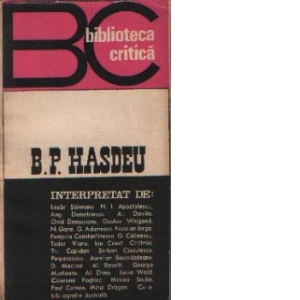 B. P. Hasdeu - Interpretat de...