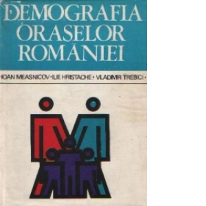 Demografia oraselor Romaniei