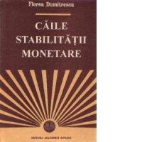 Caile stabilitatii monetare