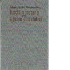 Functii monogene pe algebre comutative