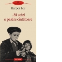 ...Sa ucizi o pasare cintatoare