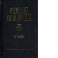 Patologie chirurgicala, Volumul al IV-lea