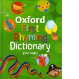 Oxford First Rhyming Dictionary (Age 5+,  Hardback)