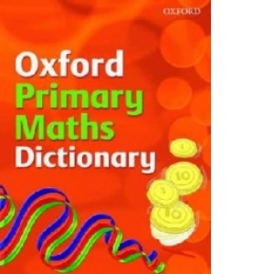 Oxford Primary Maths Dictionary (Age 7+, Hardback)