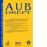 Analele Universitatii din Bucuresti - Seria Drept, nr. I din 2010