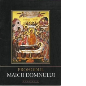 Prohodul Maicii Domnului