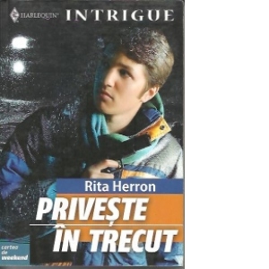 Priveste in trecut