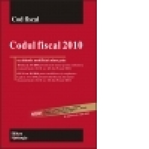 CODUL FISCAL, actualizat 1 iulie 2010
