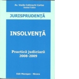 Insolventa.Practica judiciara 2008-2009