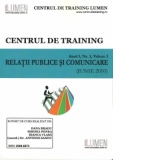 Relatii publice si comunicare (Anul I, nr.3, volum 3, iunie 2010)