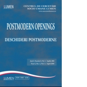 Postmodern Openings - Deschideri postmoderne (Anul I, numarul 1, Vol.1/aprilie 2010)