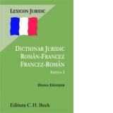 Dictionar juridic roman-francez francez-roman. Editia 2