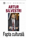 Artur Silvestri - Fapta culturala